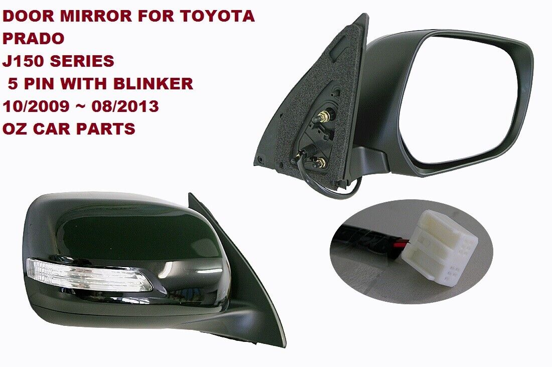 DRIVER SIDE DOOR MIRROR FOR LANDCRUISER PRADO 150 SERIES 2009-2013 BLACK W LIGHT