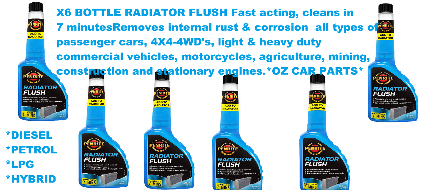X6 BOTTLE RADIATOR FLUSH Cooling System Cleaner FOR DIESEL PETROL LPG & HYBRID
