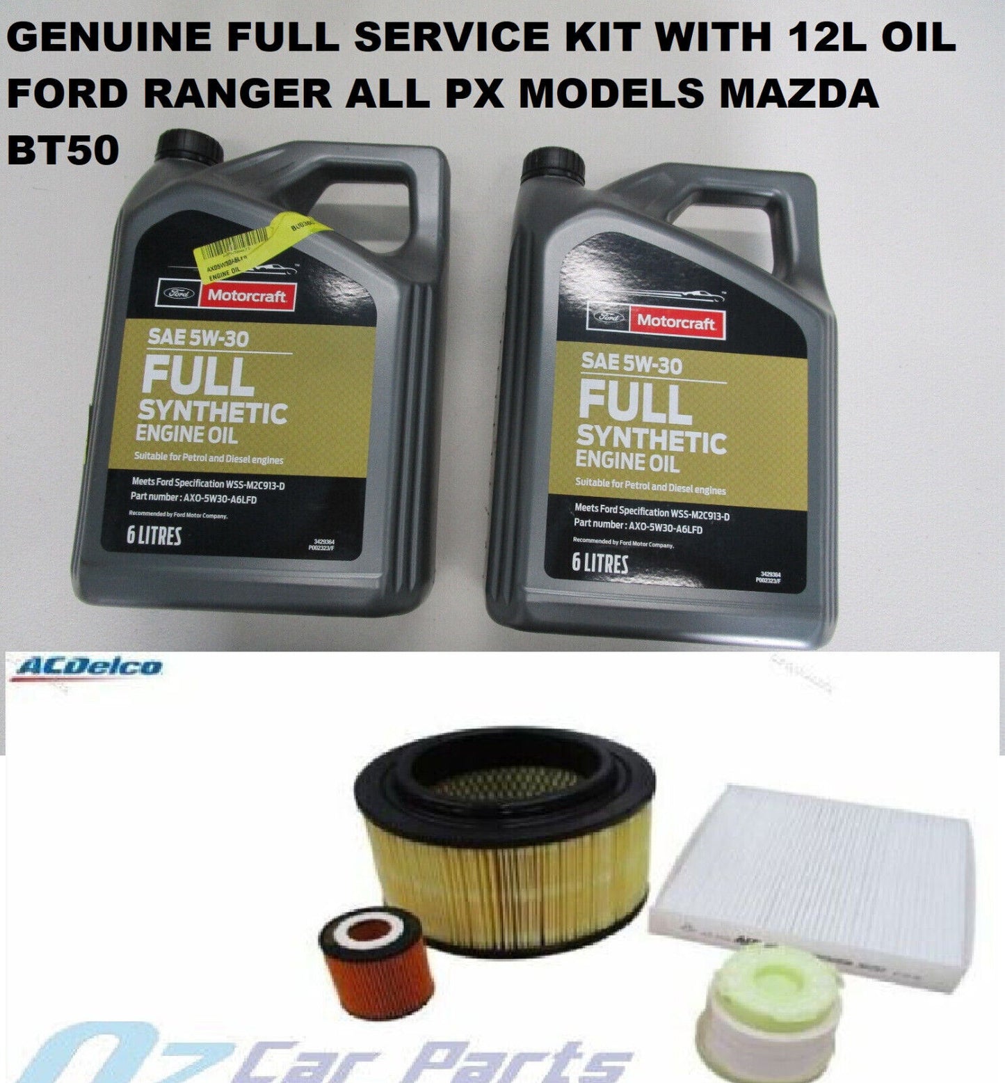 GENUINE ENGINE FULL SERVICE KIT WITH 12L OIL FOR FORD RANGER PX 2011-2021