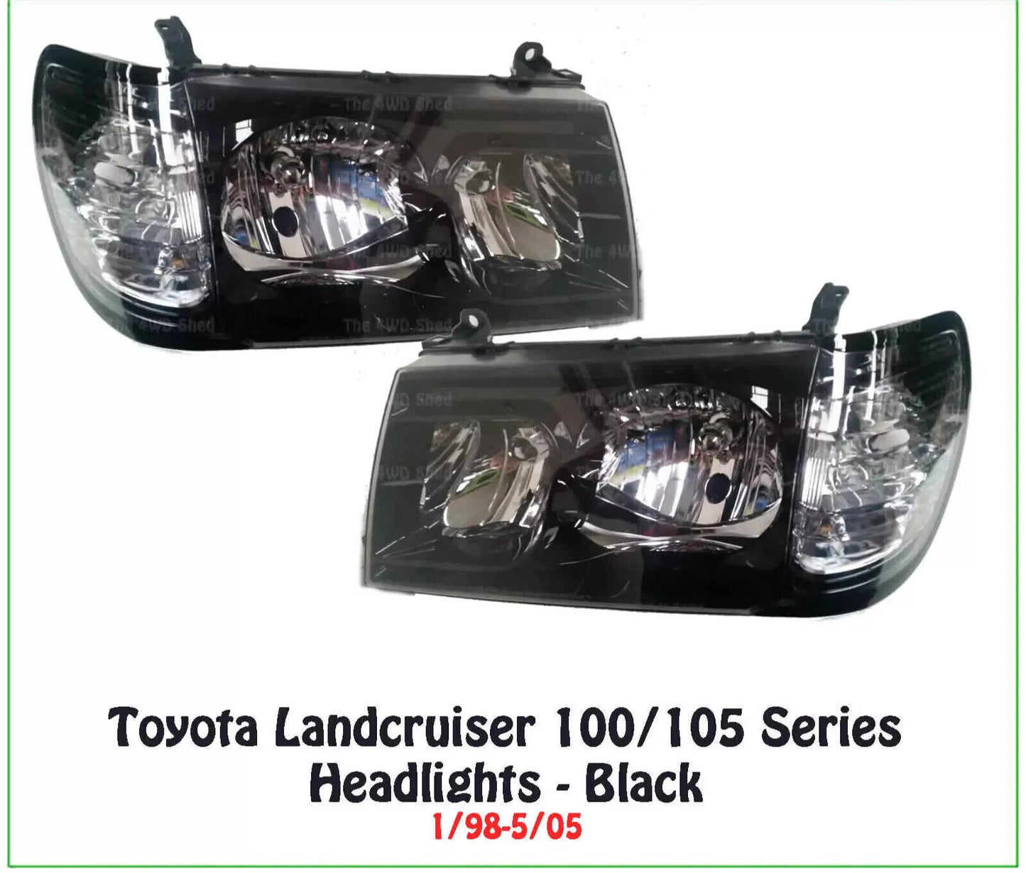NEW Headlights BLACK PAIR fit Toyota Landcruiser 100/105 Series FZJ HZJ HDJ UZJ