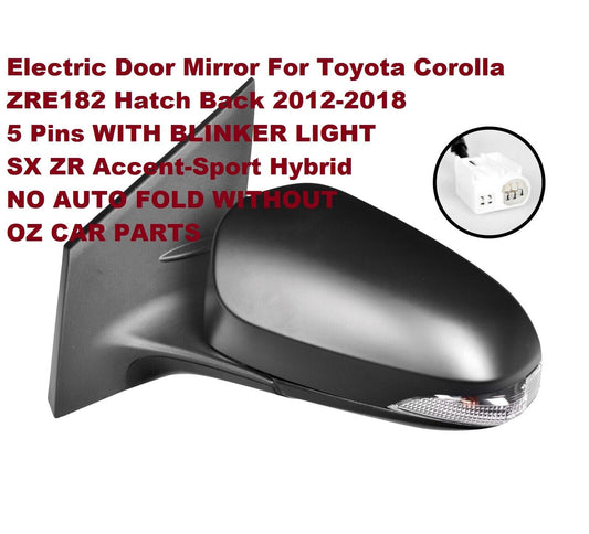 LEFT SIDE DOOR MIRROR FOR TOYOTA COROLLA HATCH BACK 2012-2018 ZRE182 NEW 5 PIN