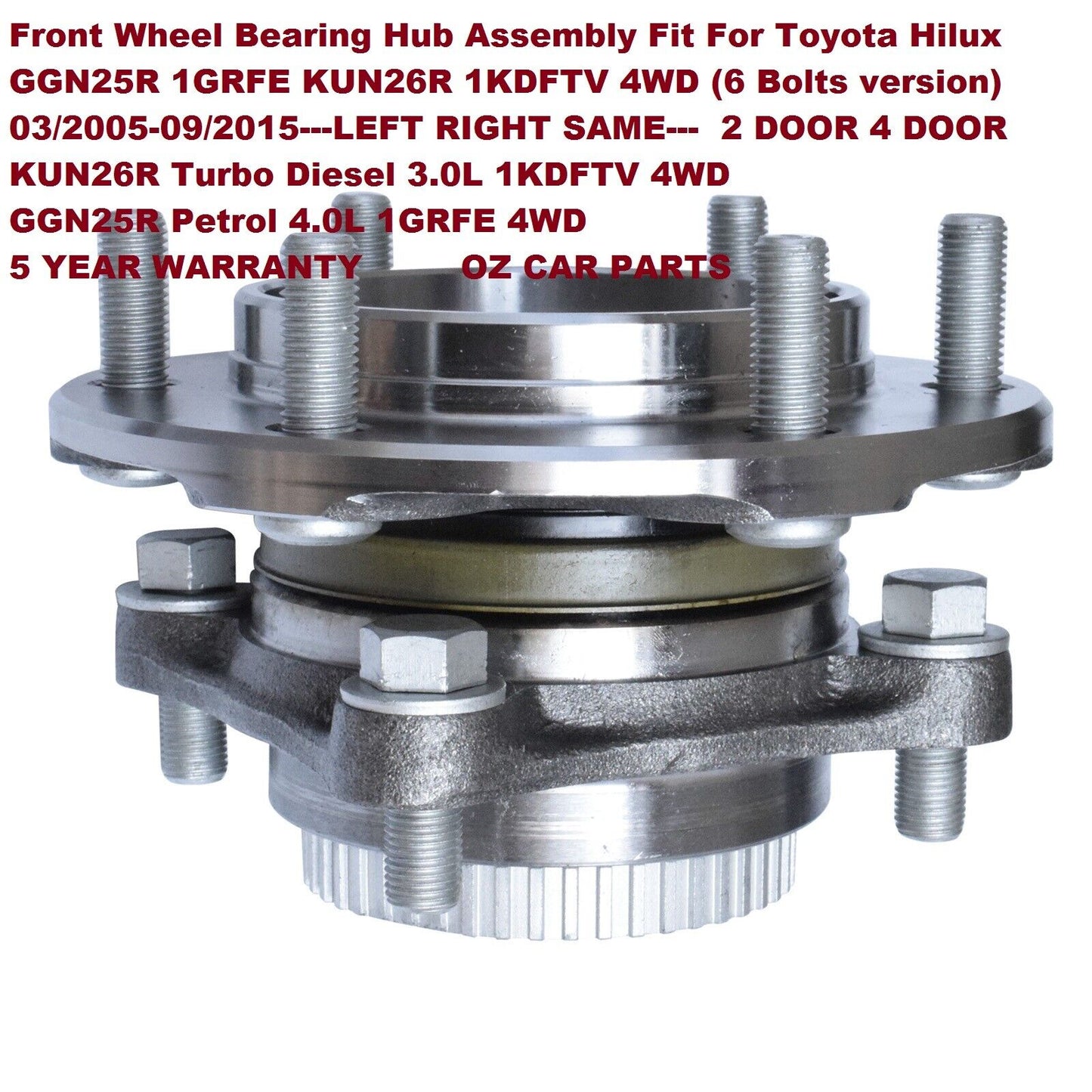 DRIVER SIDE RIGHT FRONT WHEEL HUB BEARING FOR TOYOTA HILUX 03/2005-09/2015 4WD