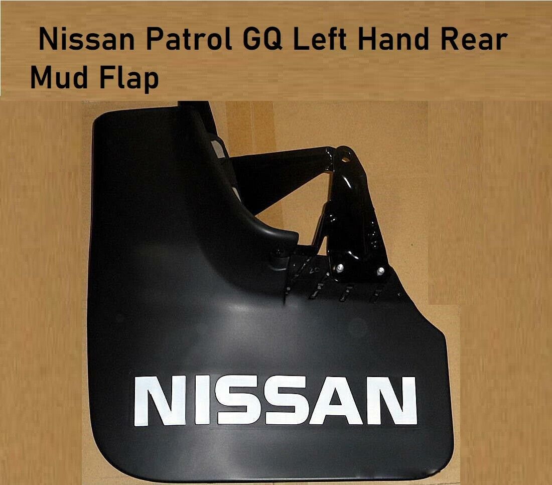 BRAND NEW genuine FOR Nissan Patrol GQ Left Hand Rear Mud Flap--LHR MUDFLAP