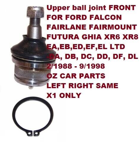 FRONT UPPER Ball Joint For Ford FALCON ED V6 XR6 V8 NEW X1