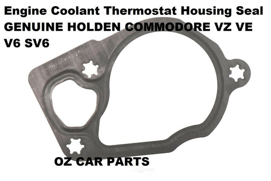 X-1 GENUINE Thermostat HOUSING GASKET FOR HOLDEN COMMODORE VZ V6 SV6 ALL MODELS