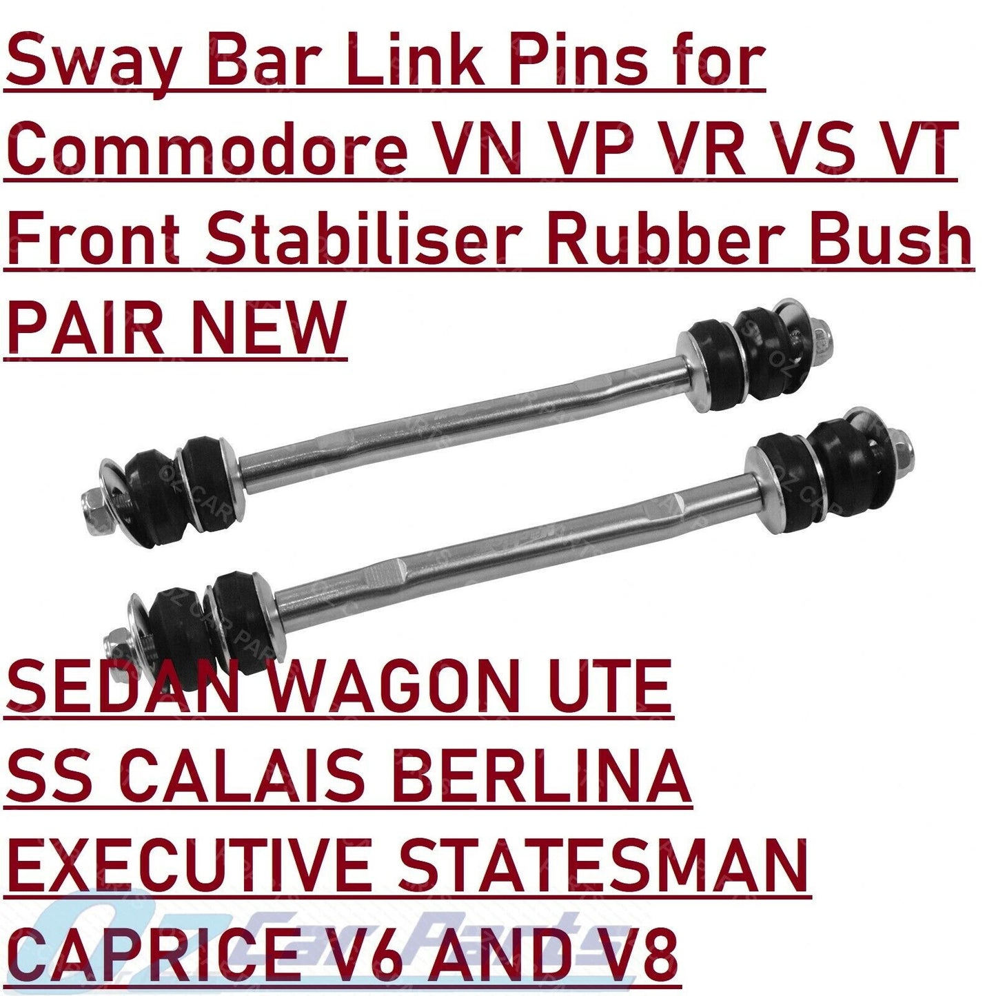 Sway Bar Link Pins Front Stabiliser Poly Bush Kit HOLDEN COMMODORE VN VP NEW