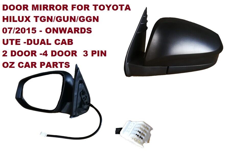 LEFT SIDE DOOR MIRROR FOR TOYOTA HILUX TGN/GUN/GGN 05/2015-ONWARDS 3 PIN BLACK