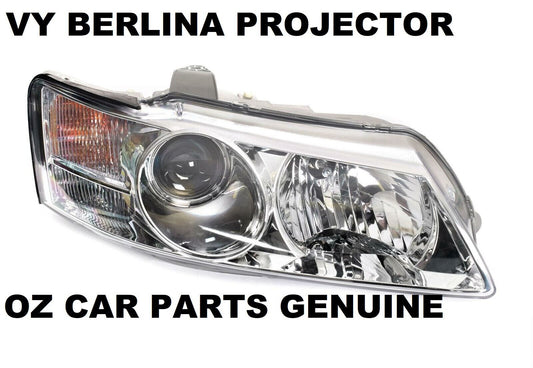 PROJECTOR HOLDEN COMMODORE VY BERLINA HEADLIGHT RH DRIVER SIDE RIGHT NEW GENUINE