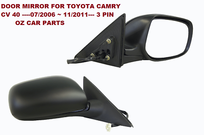 DRIVER SIDE DOOR MIRROR FOR TOYOTA CAMRY WAGON CV40 07/2006-11/2011 NEW 3 PIN