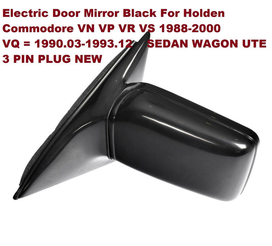 ELECTRIC DOOR MIRROR LEFT PASSENGER SIDE FOR VR VS UTE HOLDEN COMMODORE NEW