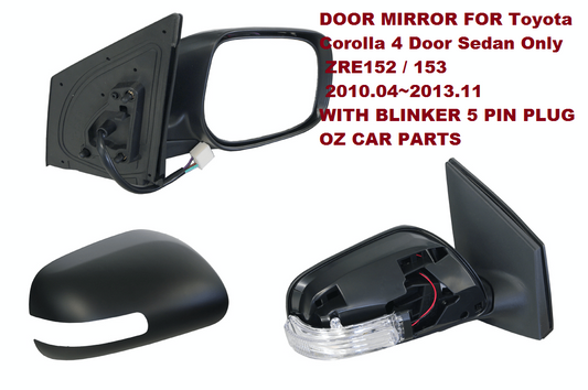 DRIVER SIDE DOOR MIRROR FOR TOYOTA COROLLA SEDAN MODELS ZRE152 2010~2013 NEW