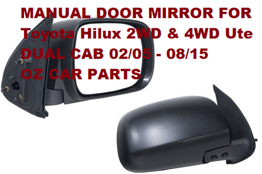 GENUINE MANUAL DRIVER SIDE RIGHT DOOR MIRROR FOR TOYOTA HILUX 2005-2015 BLACK