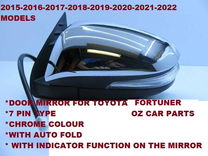 CHROME LEF SIDE DOOR MIRROR AUTO FOLD AND BLINKER FOR TOYOTA FORTUNER 2015-ON