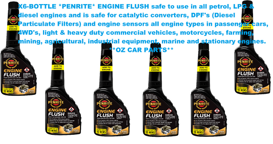 X6-BOTTLE *PENRITE* ADEF375 ENGINE FLUSH DIESEL-LPG-PETROL ALL MODELS