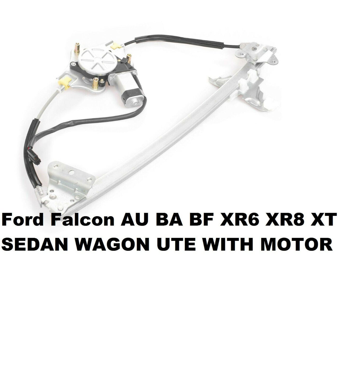 FORD FALCON FAIRLANE LTD FAIRMOUNT GHIA XR6 XR8 FRONT ELECTRIC WINDOW REGULATOR