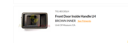 NEW LEFT FRONT INNER DOOR HANDLE BROWN FOR TOYOTA LANDCRUISER 11/1984-1/1990