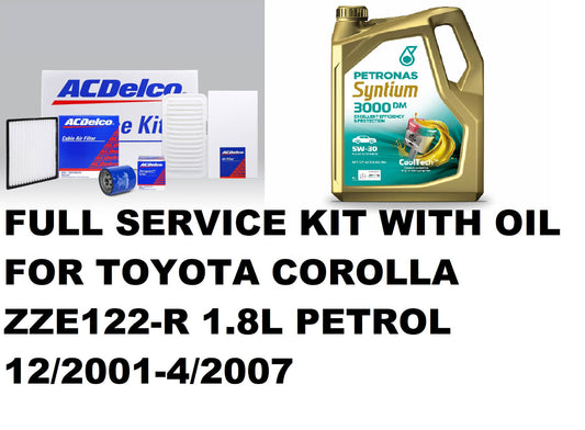 FULL SERVICE KIT WITH OIL FOR TOYOTA COROLLA ZZE122-R 1.8L PETROL 12/2001-4/2007