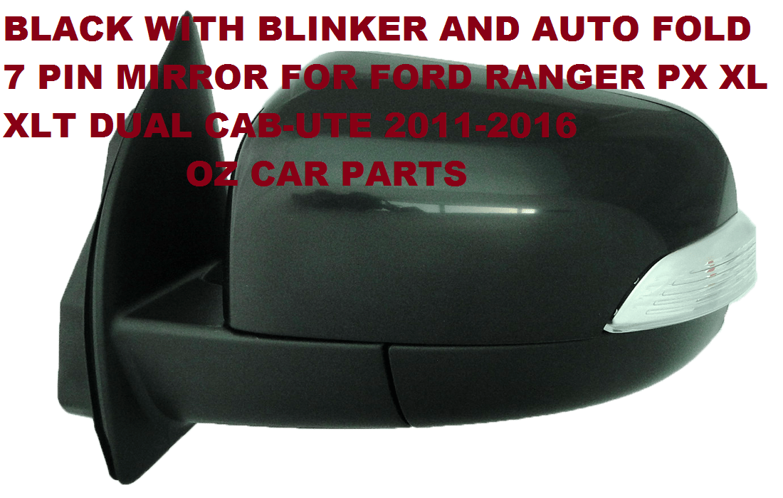 BLACK DOOR MIRROR RIGHT SIDE WITH AUTO FOLD BLINKER FOR FORD RANGER PX DUAL CAB