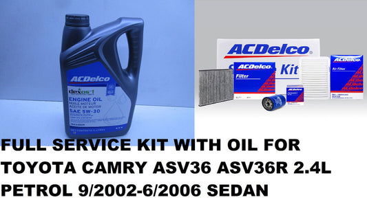 FULL SERVICE KIT WITH OIL FOR TOYOTA CAMRY ASV36 ASV36R 2.4L PETROL 9/2002-6/06