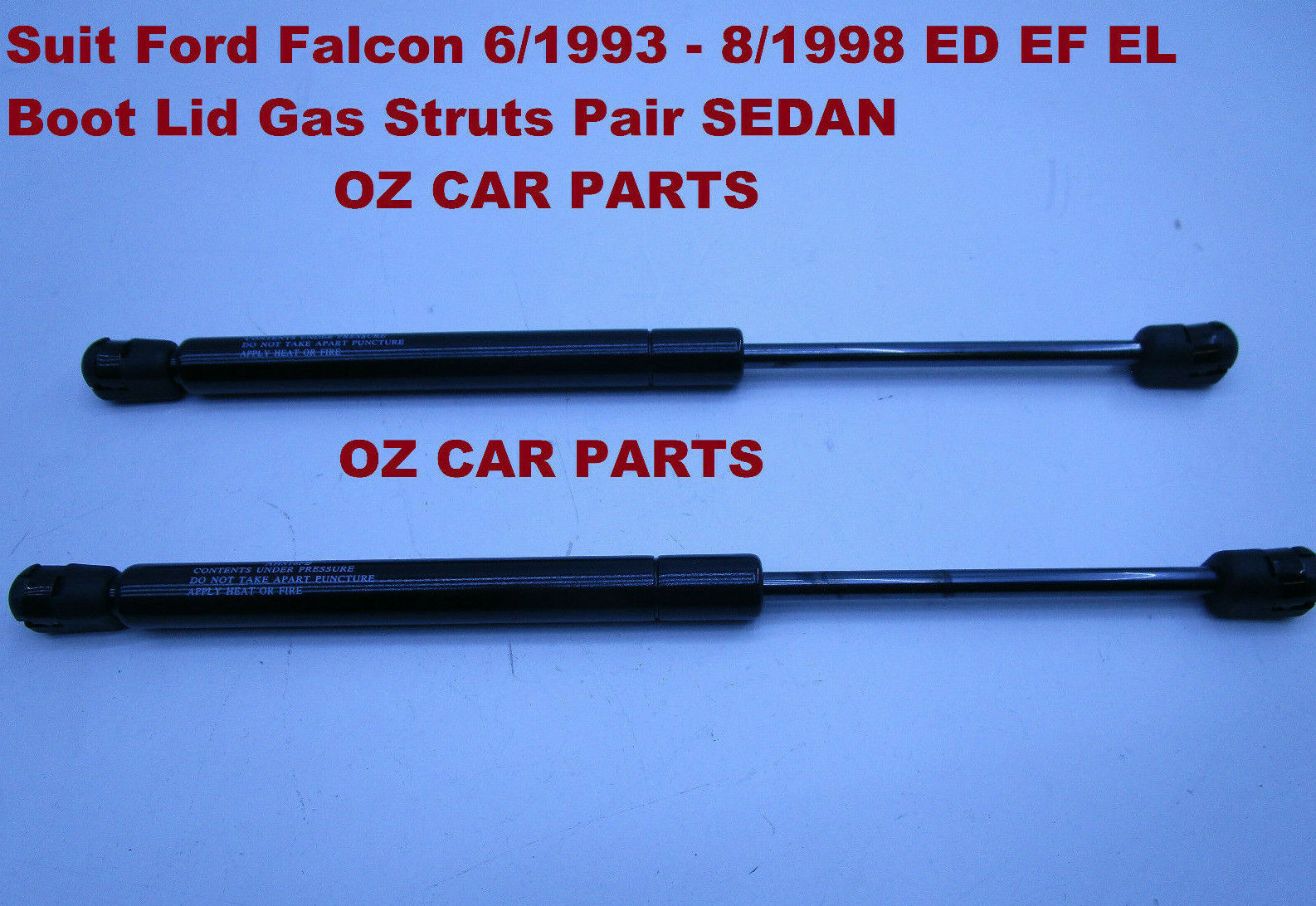 FOR FORD FALCON ED EF EL BOOT LID GAS STRUTS SEDAN BOOTLID WITH SPOILE ...
