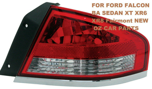 TAIL LIGHT FOR FORD FALCON BF SEDAN XT XR6 XR8 TAIL LAMP DIRIVER SIDE Fairmont