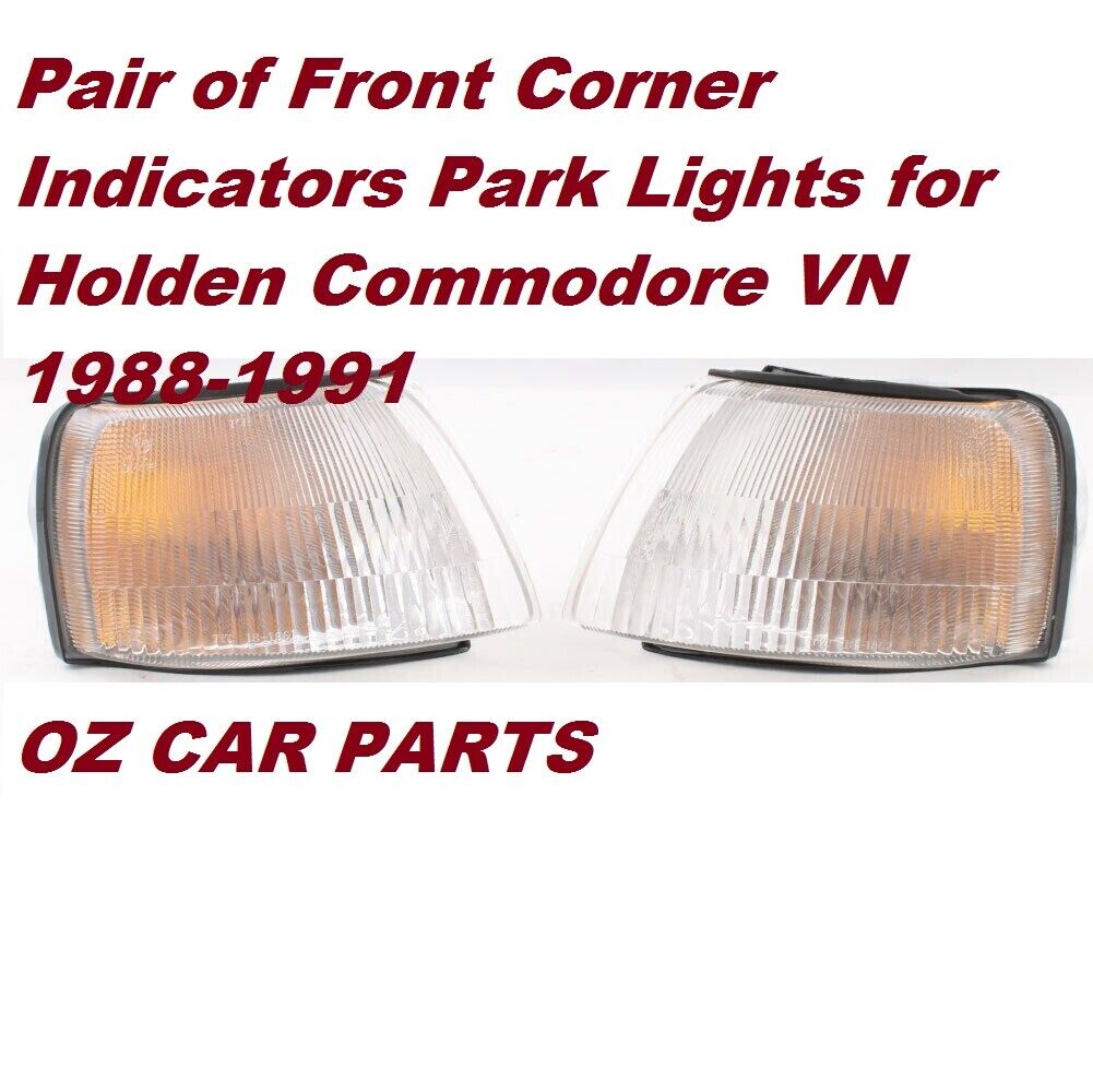 Front Corner Indicators Park Lights for Holden Commodore VN 1988-1991 PAIR NEW