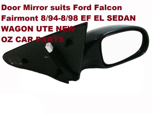 DRIVER SIDE DOOR MIRROR FOR FORD FALCON EF EL FAIRMONT XR6 XR8 NEW COMPLETE