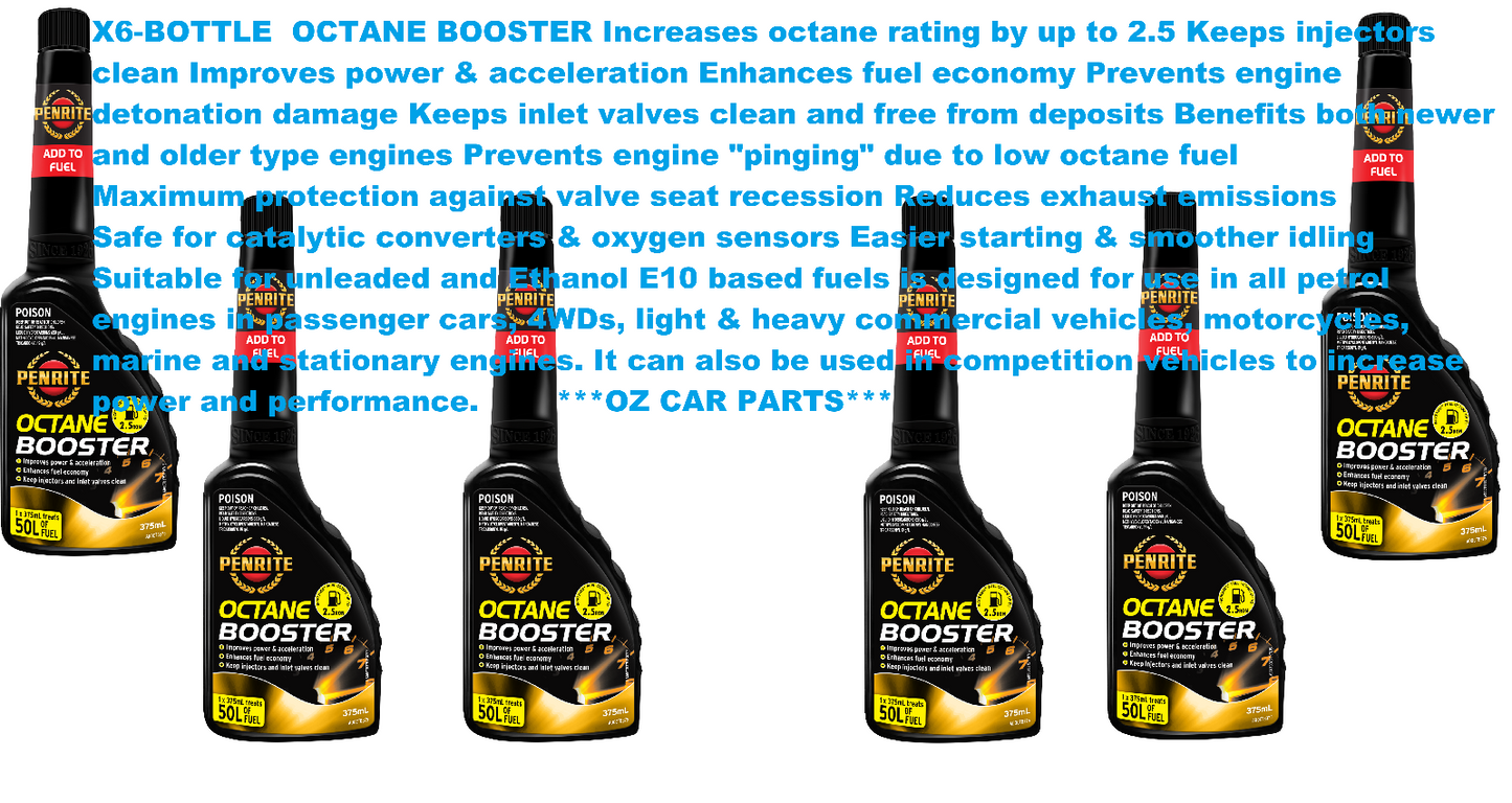 X6-BOTTLE OCTANE BOOSTER  *PENRITE* ADOCTB375