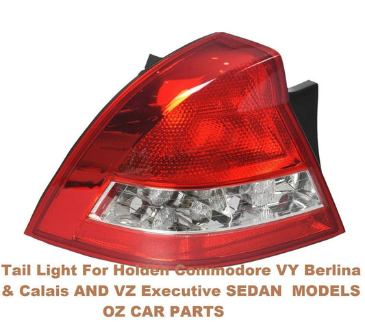 REAR LAMP FOR HOLDEN COMMODORE VY BERLINA CALAIS TAIL LIGHT PASSENGER SIDE LEFT