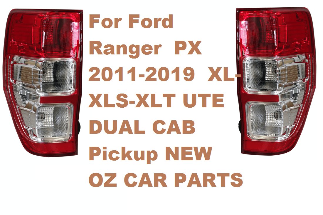 TAIL LIGHTS NEW FOR FORD RANGER PX XL XLT XLS DUAL CAB REAR LAMP PAIR NEW