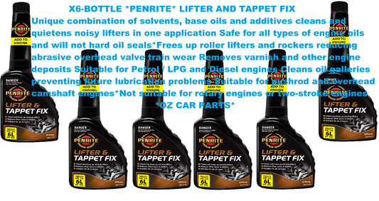 X6-BOTTLE *PENRITE* ADLTF375  LIFTER AND TAPPET FIX DIESEL-PETROL-CARS