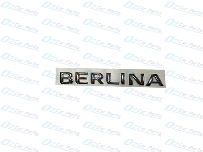Berlina Badge Chrome Decklid Boot/Tailgate for Holden Commodore VX Sedan Wagon 2000 - 2002